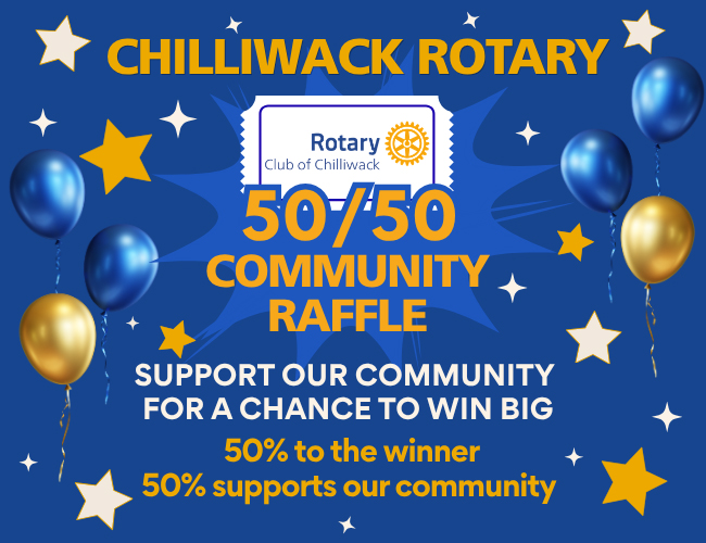 Chilliwack Rotary 50/50 Community Raffle